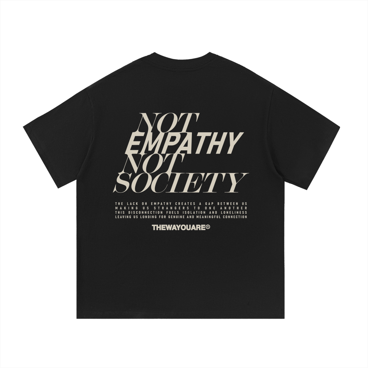 TWYA Black Empathy T-Shirt